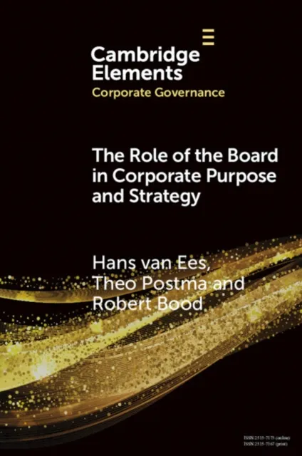 Role of the Board in Corporate Purpose and Strategy