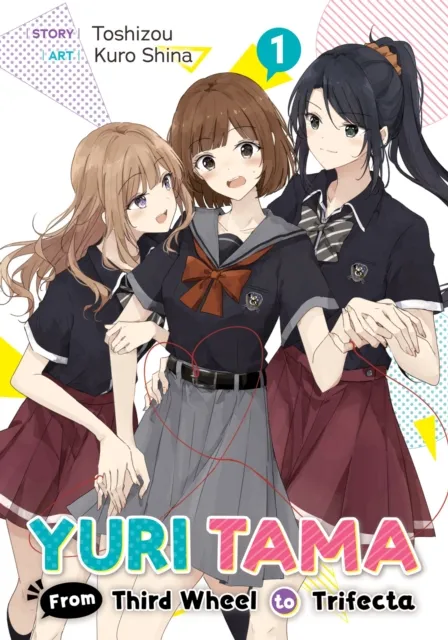 Yuri Tama: From Third Wheel to Trifecta The First