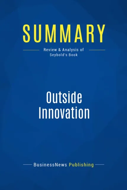 Summary: Outside Innovation