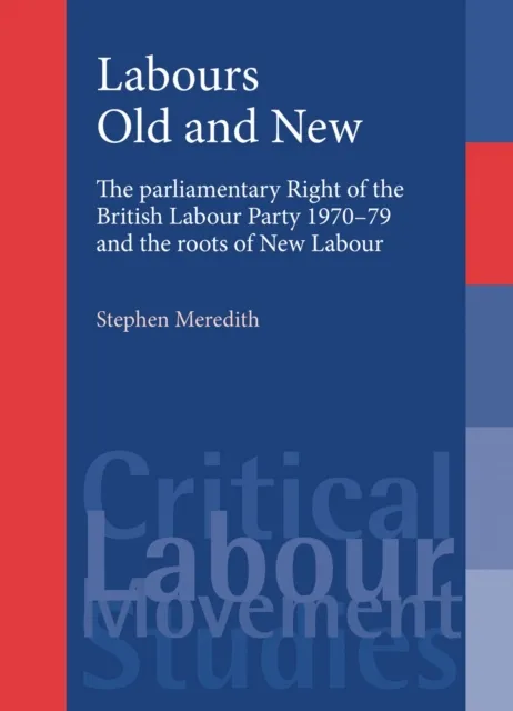 Labours old and new