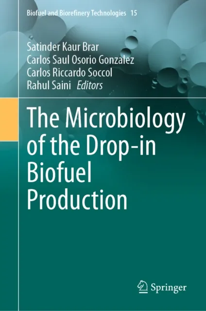 Microbiology of the Drop-in Biofuel Production