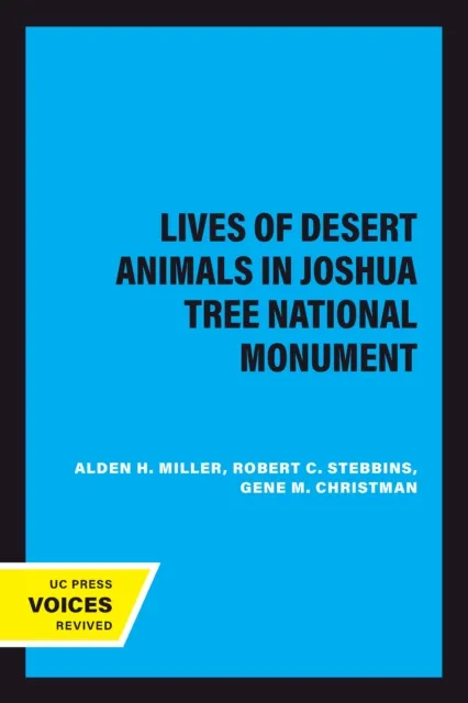 Lives of Desert Animals in Joshua Tree National Monument