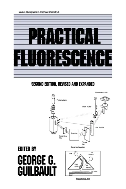Practical Fluorescence, Second Edition
