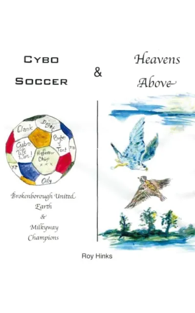 Cybo Soccer & Heavens Above