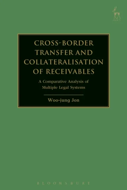 Cross-border Transfer and Collateralisation of Receivables