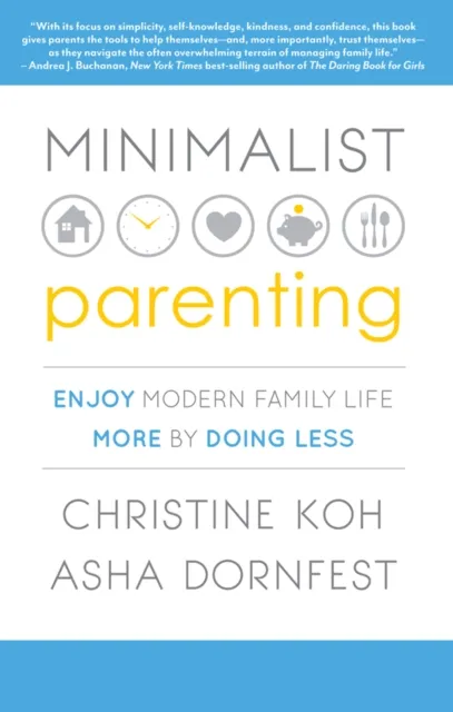 Minimalist Parenting