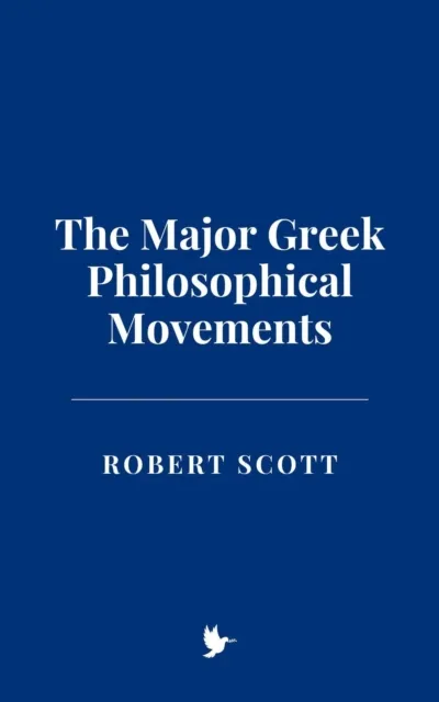 Major Greek Philosophical Movements
