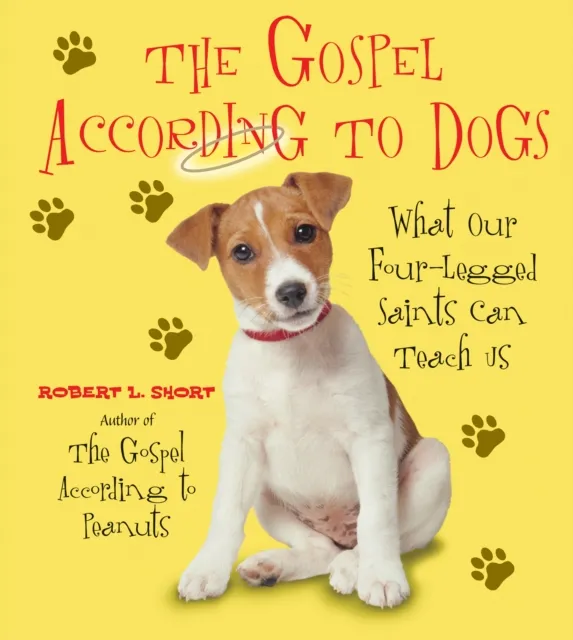 Gospel According to Dogs