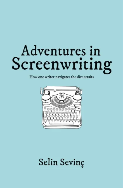 Adventures in Screenwriting