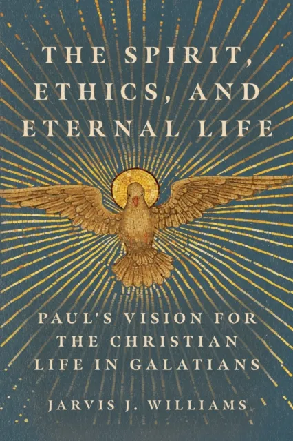 Spirit, Ethics, and Eternal Life