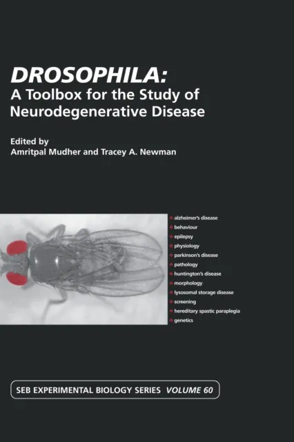 Drosophila: A Toolbox for the Study of Neurodegenerative Disease