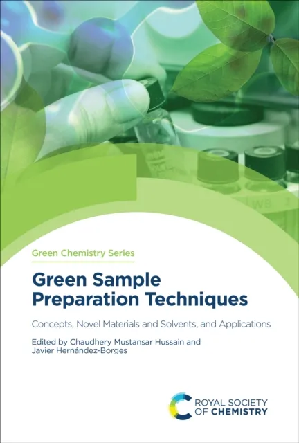 Green Sample Preparation Techniques