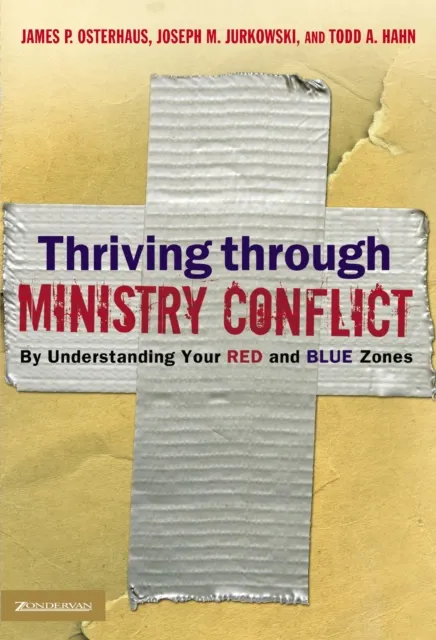 Thriving through Ministry Conflict
