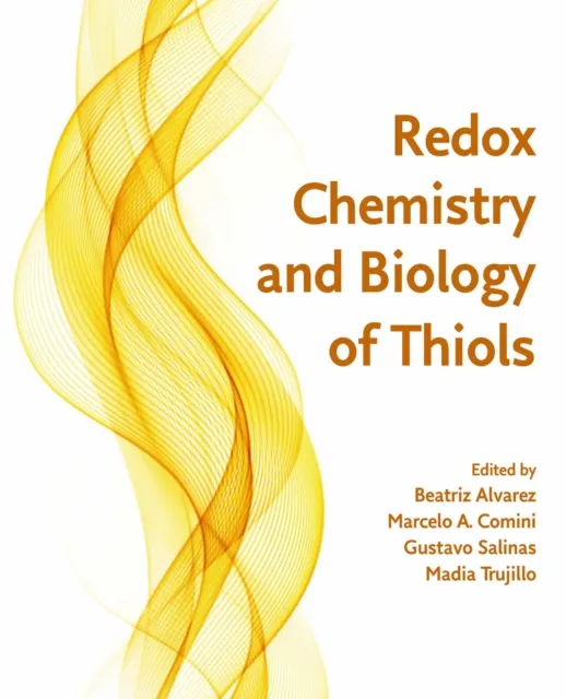 Redox Chemistry and Biology of Thiols