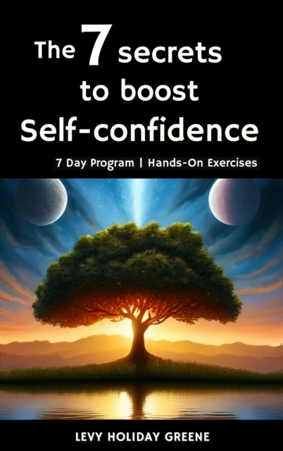 7 secrets to boost self-confidence