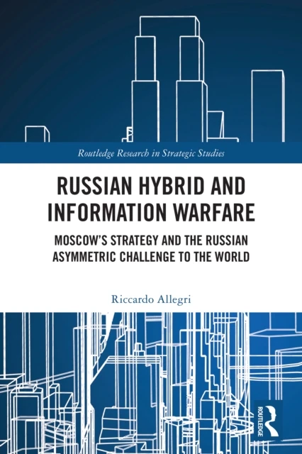 Russian Hybrid and Information Warfare