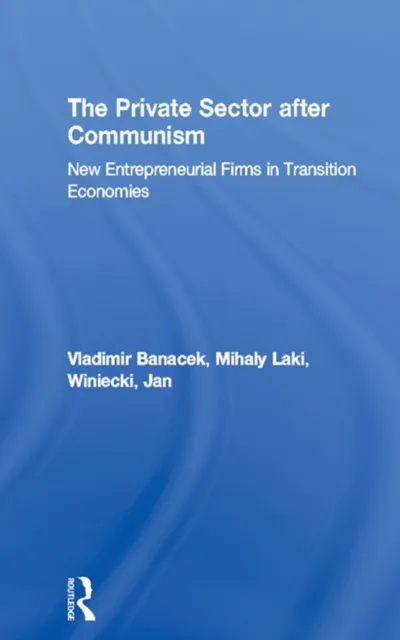 Private Sector after Communism