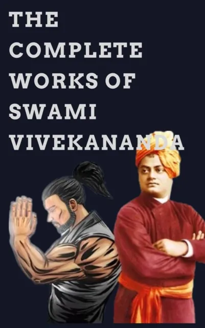 Complete Works of Swami Vivekananda