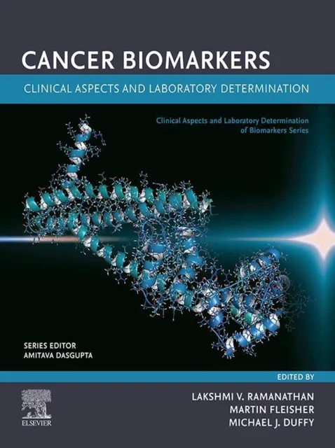 Cancer Biomarkers: Clinical Aspects and Laboratory Determination