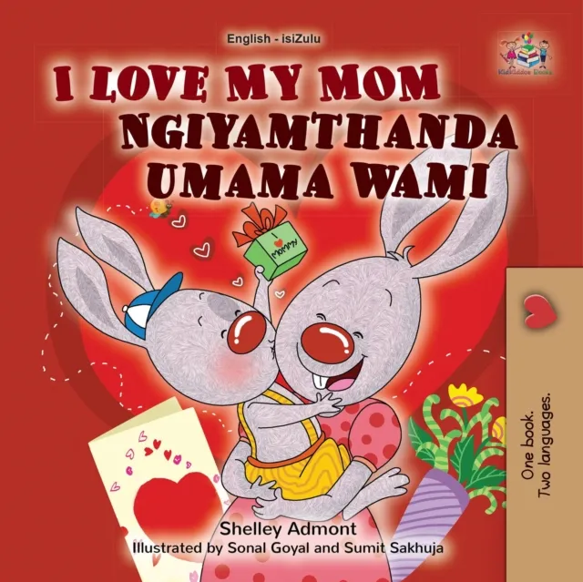 I Love My Mom Ngiyamthanda umama wami
