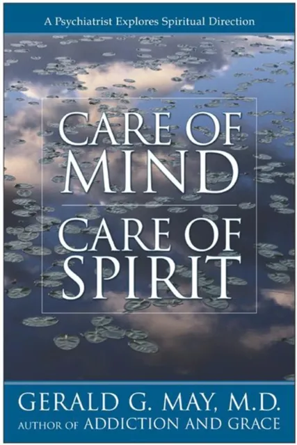 Care of Mind/Care of Spirit