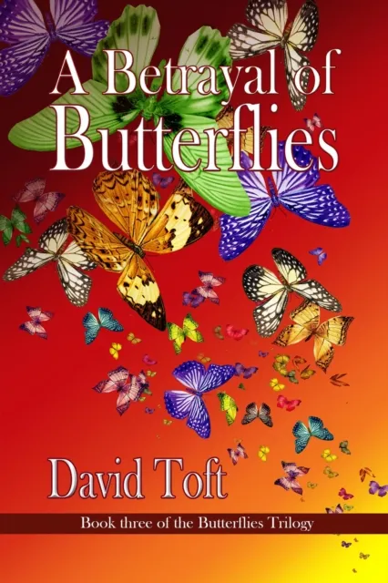 Betrayal Of Butterflies