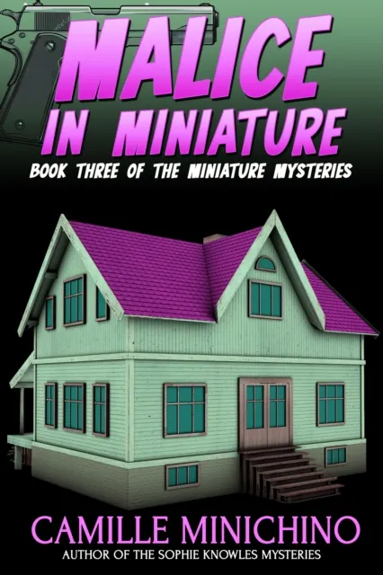 Malice in Miniature