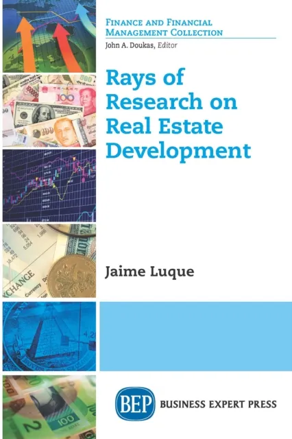 Rays of Research on Real Estate Development