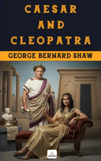Caesar and Cleopatra