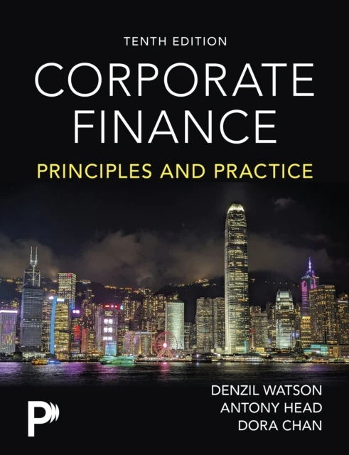 Corporate Finance: Principles and Practice