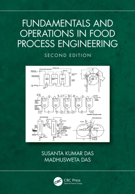 Fundamentals and Operations in Food Process Engineering