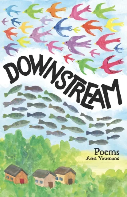 Downstream: Poems