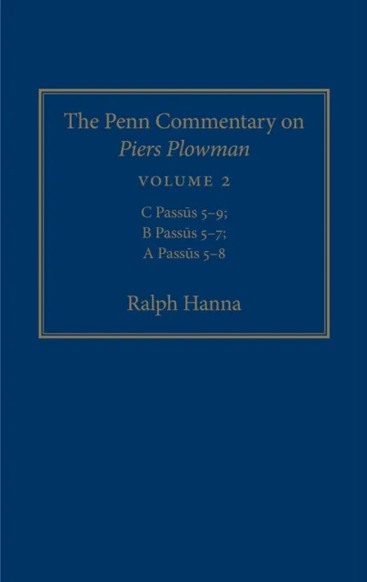 Penn Commentary on Piers Plowman, Volume 2
