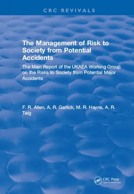 Management of Risk to Society from Potential Accidents
