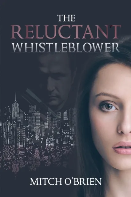 Reluctant Whistleblower