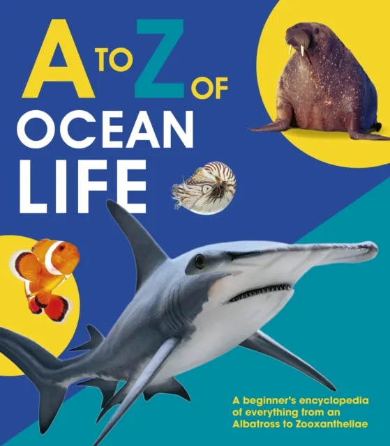 to Z of Ocean Life