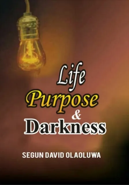 Life Purpose and Darkness