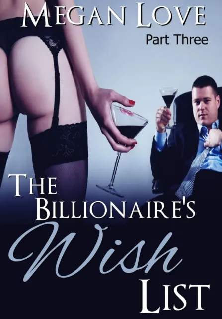 Billionaire's Wish List 3