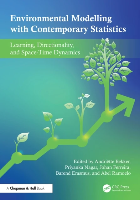 Environmental Modelling with Contemporary Statistics