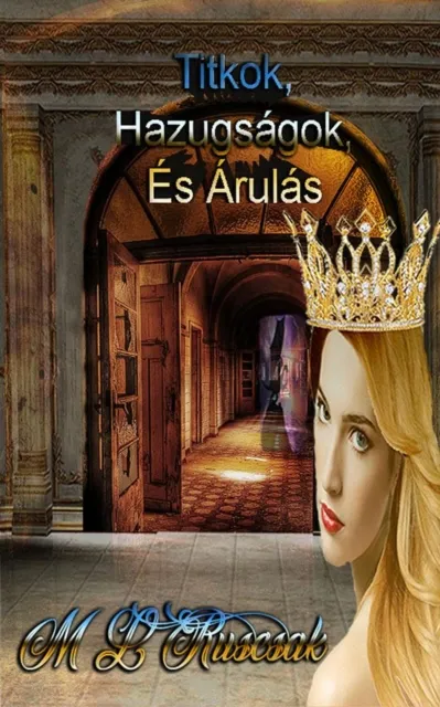 Titkok, Hazugsagok, Es Arulas