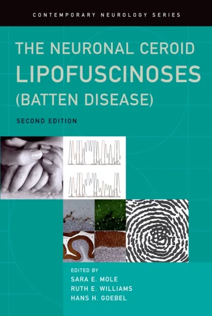 Neuronal Ceroid Lipofuscinoses (Batten Disease)