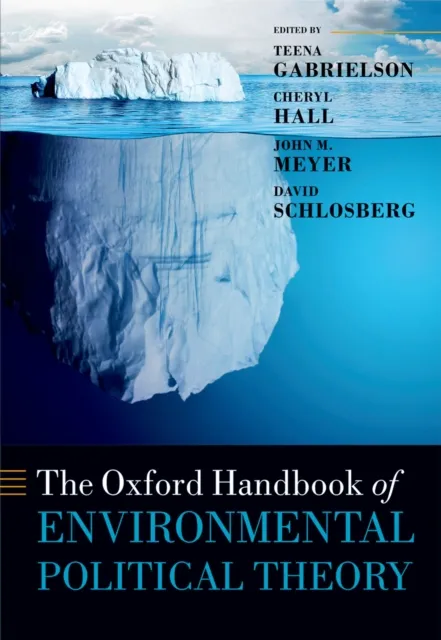 Oxford Handbook of Environmental Political Theory