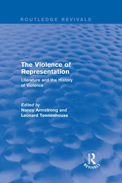 Violence of Representation (Routledge Revivals)