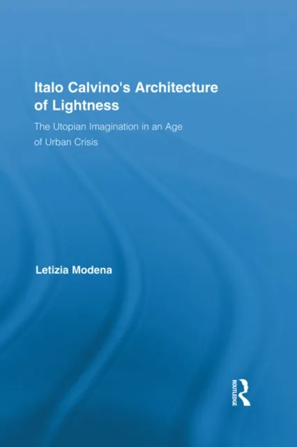 Italo Calvino's Architecture of Lightness