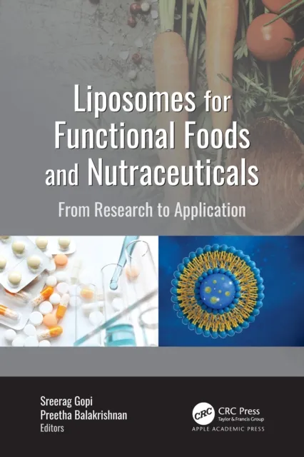Liposomes for Functional Foods and Nutraceuticals