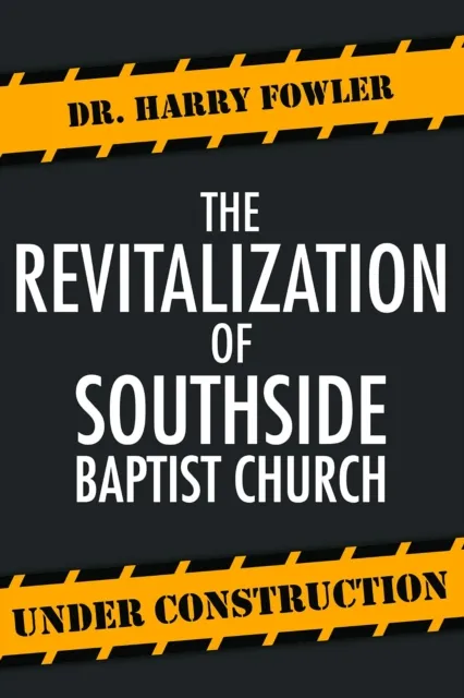 Revitalization of Southside Baptist Church