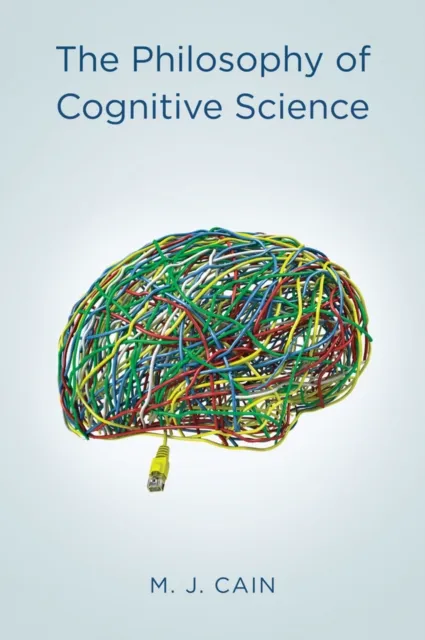 Philosophy of Cognitive Science