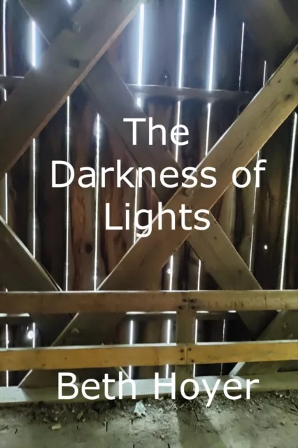 Darkness of Lights