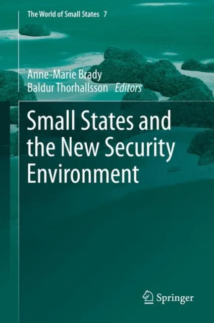 Small States and the New Security Environment