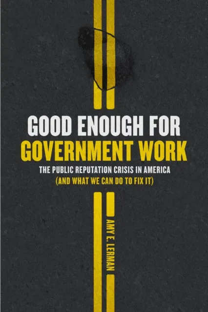 Good Enough for Government Work
